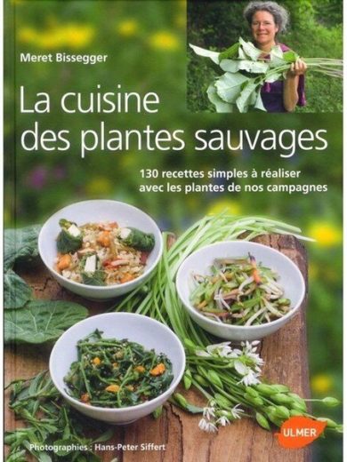 La cuisine des plantes sauvages