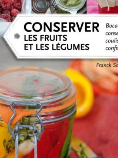 Conserver les fruits et les legumes