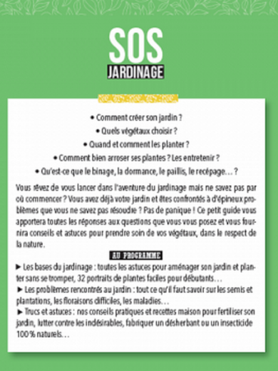SOS Jardinage, le petit guide du jardinier débutant