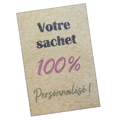 Sachets sur-mesure